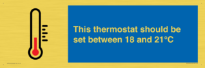 This thermostat should be set between 18 and 21°C
